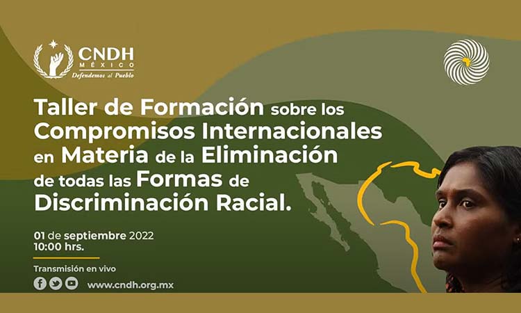Taller de Formación sobre los Compromisos Internacionales contra la Discriminación Racial